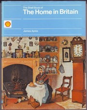 The Shell book of the home in Britain : decoration, design, and construction of vernacular interiors, 1500-1850 /