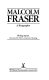 Malcolm Fraser : a biography /
