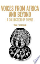 Voices from africa and beyond : a collection of poems /