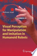 Visual perception for manipulation and imitation in humanoid robots /