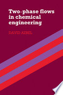 Two-phase flows in chemical engineering /