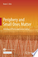 Periphery and Small Ones Matter : Interplay of Policy and Social Capital /