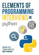 Elements of programming interviews in Python : the insiders' guide /