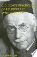 C.G. Jung's psychology of religion and synchronicity /