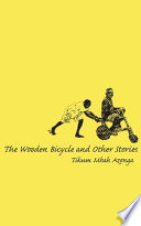 The wooden bicycle and other stories /