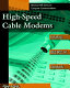 High speed cable modems : including IEEE 802.14 standards /