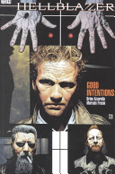 John Constantine, hellblazer : good intentions /