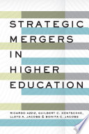 Strategic mergers in higher education /