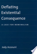 Deflating existential consequence : a case for nominalism /