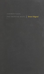 Common place : the American motel /