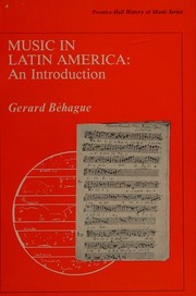 Music in Latin America, an introduction /