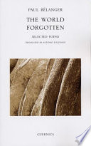 The world forgotten : selected poems /