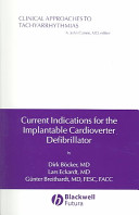 Current indications for the implantable cardioverter defibrillator /