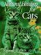 Natural healing for cats /