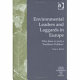 Environmental leaders and laggards in Europe : why there is (not) a southern problem /