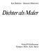 Dichter als Maler /