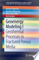 Geoenergy modeling I : geothermal processes in fractured porous media /