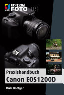 Praxishandbuch Canon 1200D /
