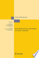 Mathematical Methods in Risk Theory /