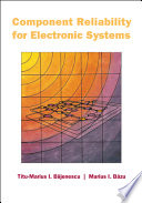 Component reliability for electronic systems /