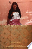 Talk of darkness /