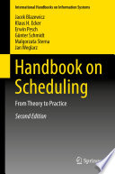 Handbook on scheduling : from theory to practice /