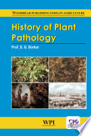 HISTORY OF PLANT PATHOLOGY.