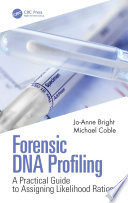 FORENSIC DNA MIXTURES profile interpretation and the likelihood ratio.