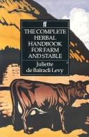 The complete herbal handbook for farm and stable /