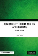 Summability theory and its applications /