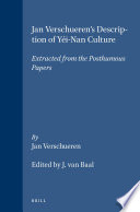Jan Verschueren's description of Yéi-nan culture : extracted from the posthumous papers /