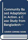 Community based adaptation in action : a case study from Bangladesh : project summary report (phase 1), Improved adaptive capacity to climate change for sustainable livelihoods in the agriculture sector /