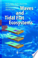 Waves and Tidal Flat Ecosystems /