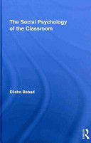 The social psychology of the classroom /