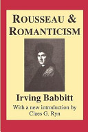 Rousseau and romanticism /