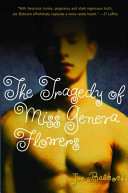 The tragedy of Miss Geneva Flowers /