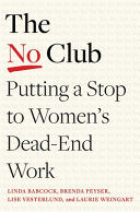 The No Club : putting a stop to women's dead-end work /