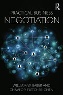 Practical business negotiation /