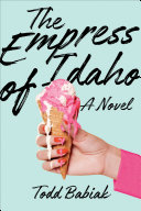 The empress of Idaho /