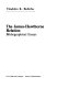 The James-Hawthorne relation : bibliographical essays /