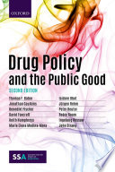 Drug policy and the public good /