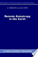 Seismic anisotropy in the earth /