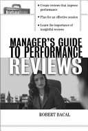 Manager's guide to performance reviews /