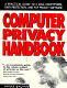 The computer privacy handbook /