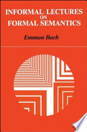 Informal lectures on formal semantics /