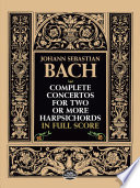 Complete concertos for two or more harpsichords : from the Bach-Gesellschaft edition /