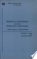 Romance linguistics and the romance languages : a bibliography of bibliographies /