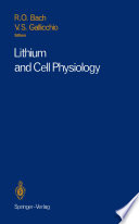 Lithium and Cell Physiology /