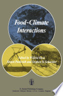 Food-Climate Interactions : Proceedings of an International Workshop held in Berlin (West), December 9-12, 1980 /