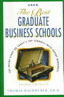 The best graduate business schools /